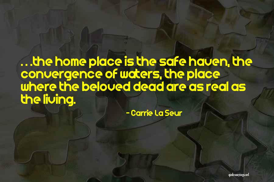 Stilldream Quotes By Carrie La Seur Stilldream Quotes By Carrie La Seur