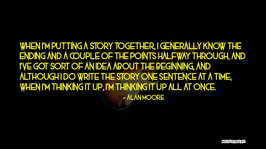 Stilldreaming85 Quotes By Alan Moore Stilldreaming85 Quotes By Alan Moore