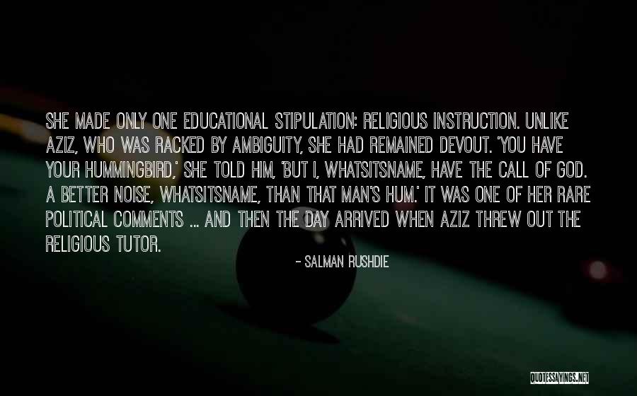 Stiller Predator Quotes By Salman Rushdie Stiller Predator Quotes By Salman Rushdie