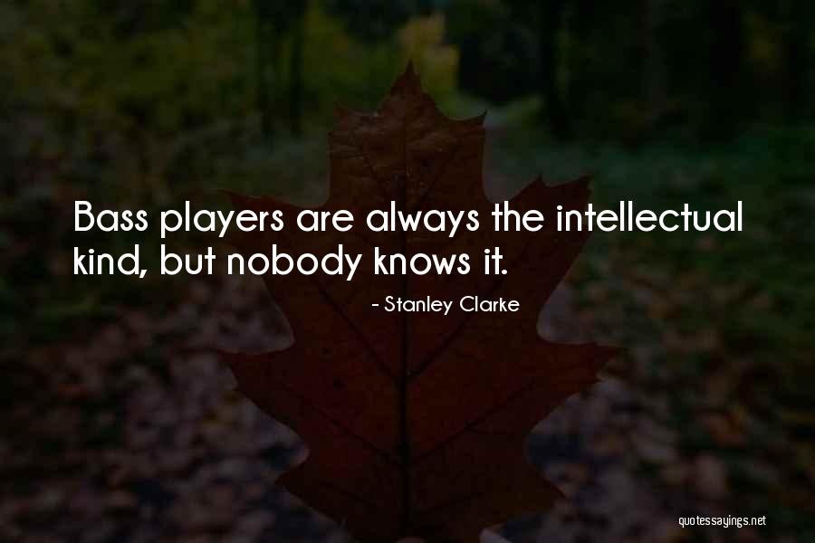 Stillheart Quotes By Stanley Clarke Stillheart Quotes By Stanley Clarke