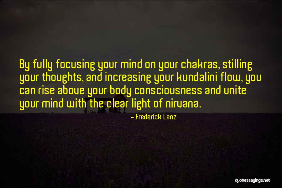 Stilling The Mind Quotes By Frederick Lenz