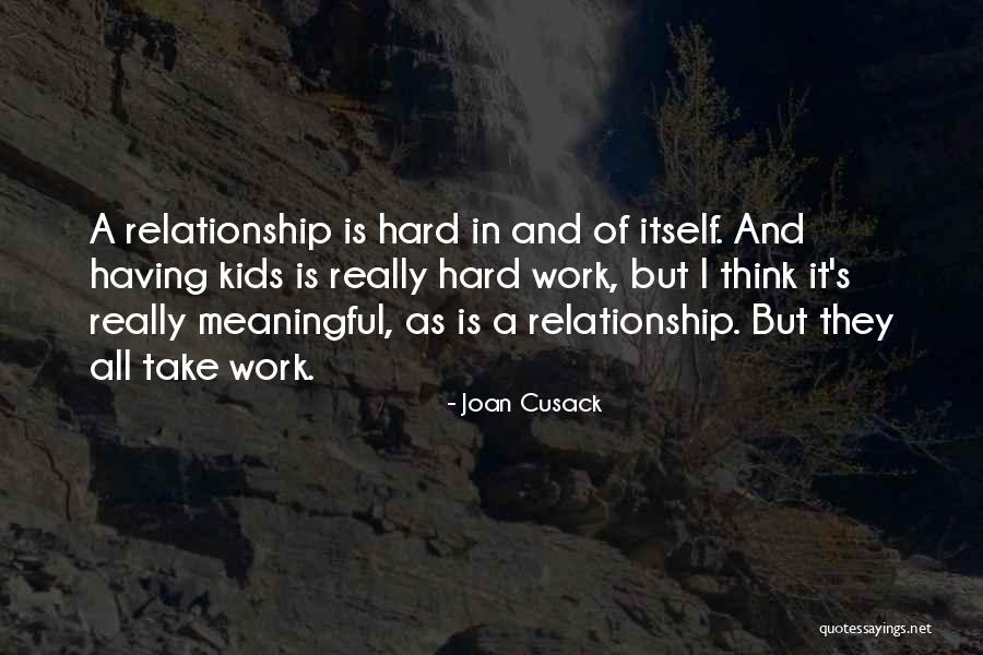 Stillmans Quality Quotes By Joan Cusack Stillmans Quality Quotes By Joan Cusack