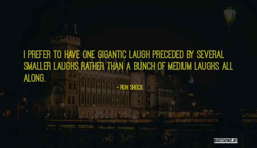 Stillmans Quality Quotes By Ron Shock Stillmans Quality Quotes By Ron Shock