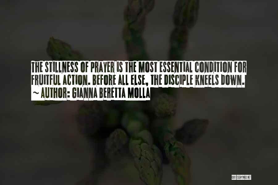 Stillness And Action Quotes By Gianna Beretta Molla