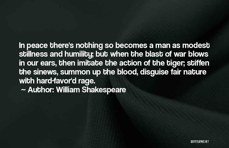 Stillness And Action Quotes By William Shakespeare