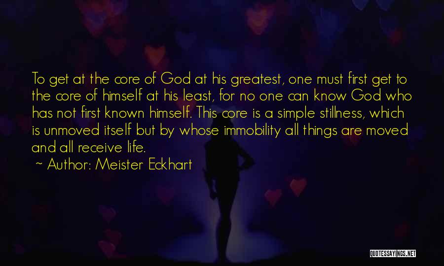 Stillness And God Quotes By Meister Eckhart