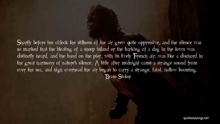 Stillness Nature Quotes By Bram Stoker Stillness Nature Quotes By Bram Stoker
