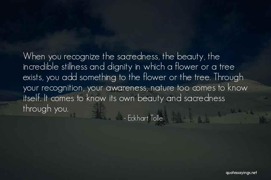 Stillness Nature Quotes By Eckhart Tolle Stillness Nature Quotes By Eckhart Tolle