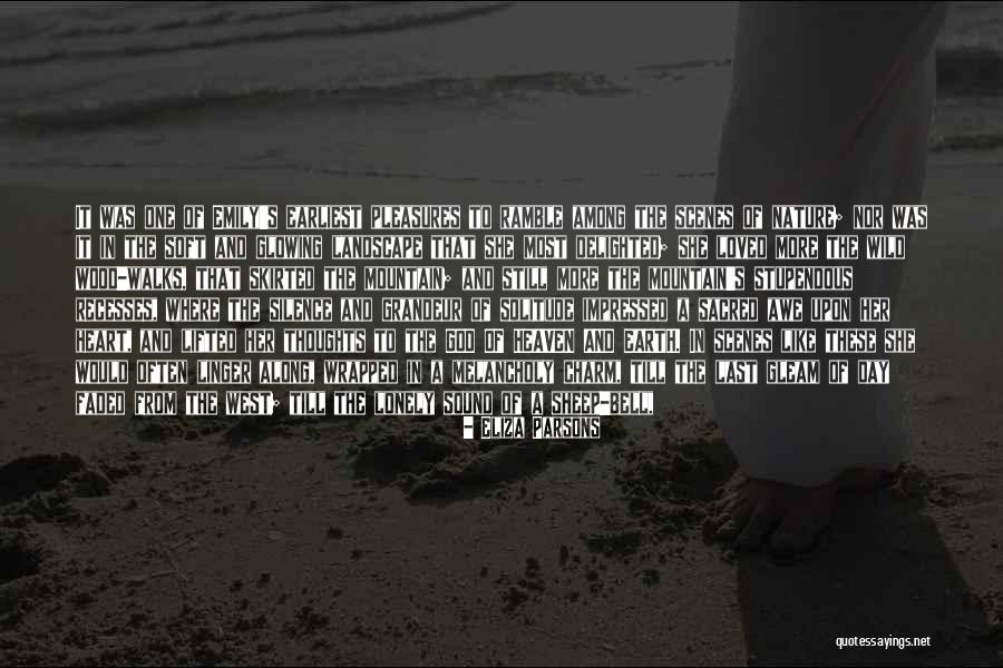 Stillness Nature Quotes By Eliza Parsons Stillness Nature Quotes By Eliza Parsons