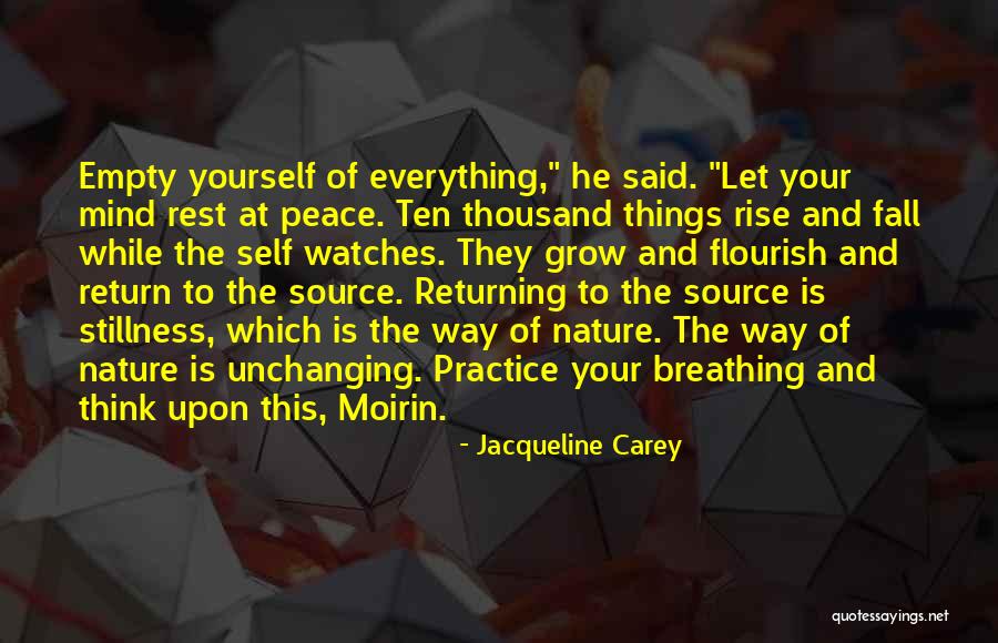 Stillness Nature Quotes By Jacqueline Carey Stillness Nature Quotes By Jacqueline Carey