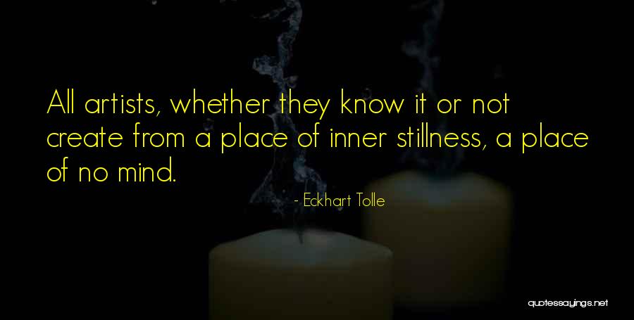Stillness Of Mind Quotes By Eckhart Tolle Stillness Of Mind Quotes By Eckhart Tolle