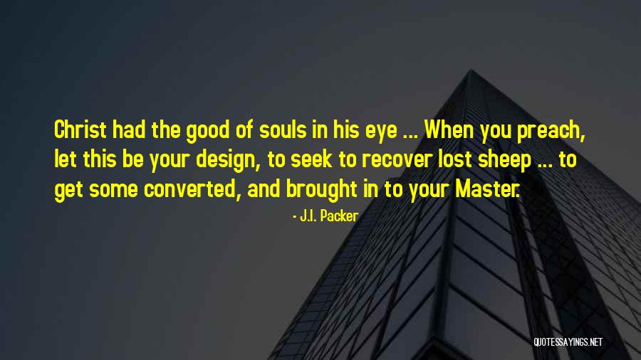 Stills By Alan Quotes By J.I. Packer Stills By Alan Quotes By J.I. Packer