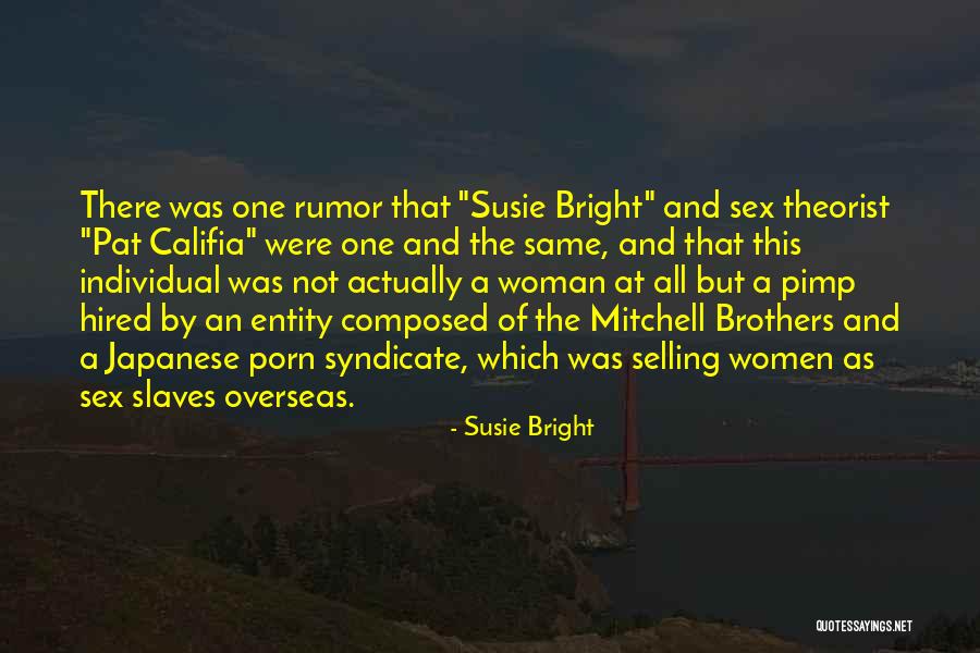 Stillwagon Family Tree Quotes By Susie Bright Stillwagon Family Tree Quotes By Susie Bright