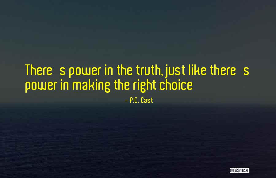 Stilo Magolide Quotes By P.C. Cast Stilo Magolide Quotes By P.C. Cast
