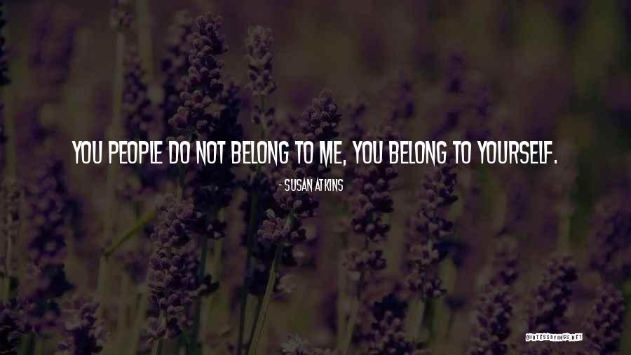 Stilou Cu Penita Quotes By Susan Atkins Stilou Cu Penita Quotes By Susan Atkins