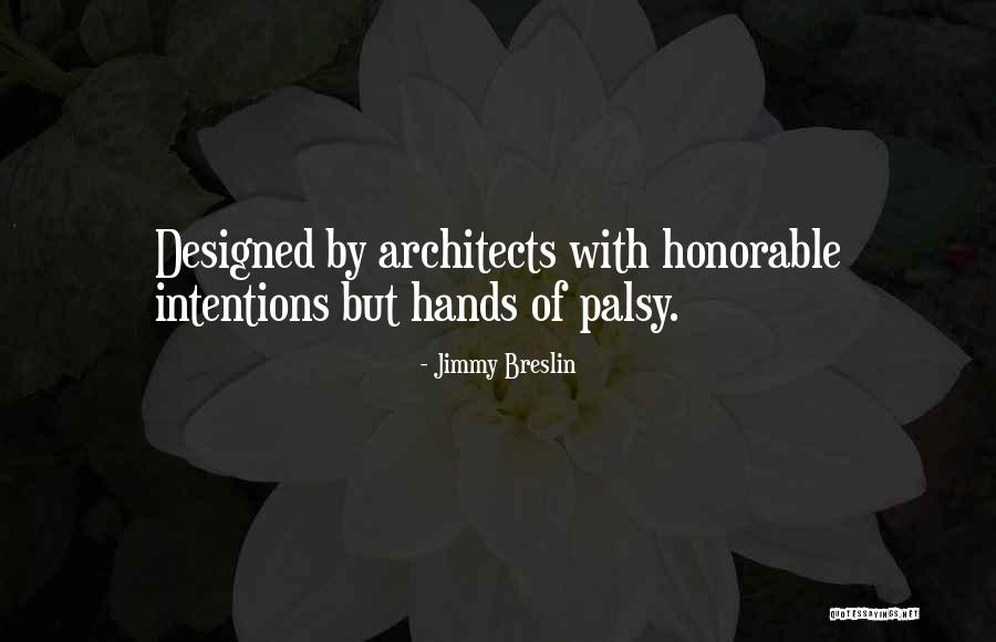 Stilou Poenari Quotes By Jimmy Breslin Stilou Poenari Quotes By Jimmy Breslin