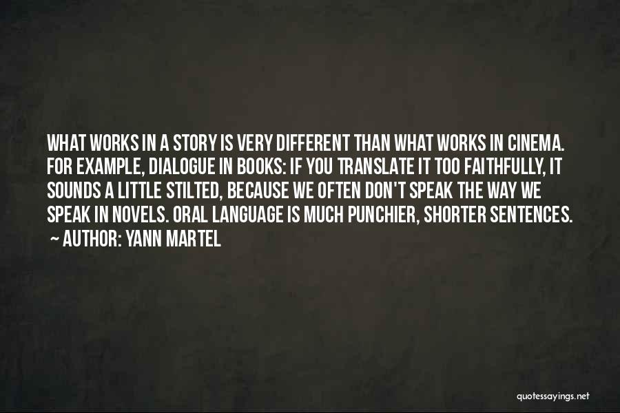 Stilted Quotes By Yann Martel