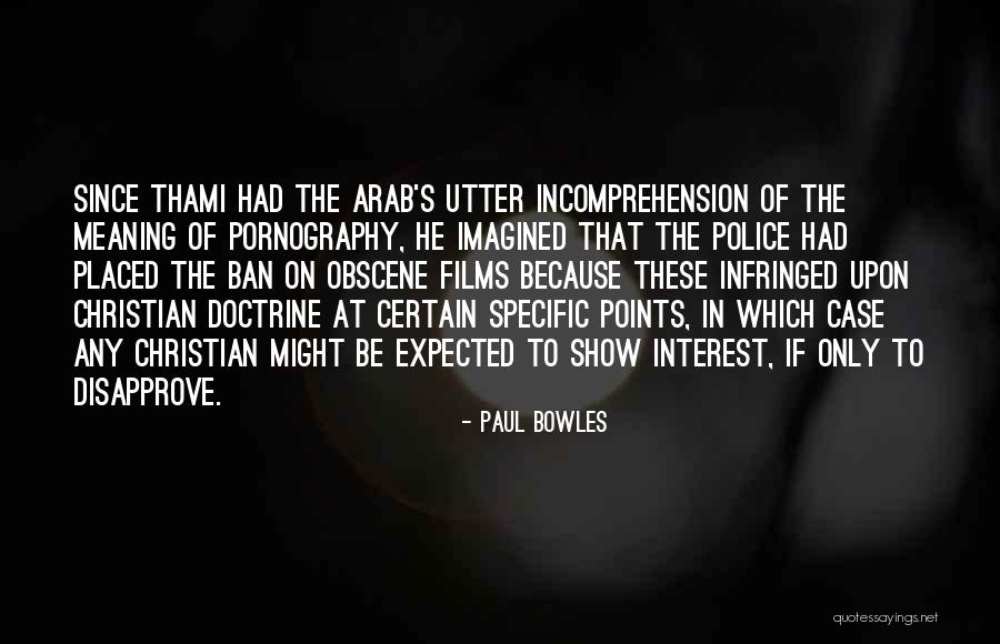 Stiltskin Footsteps Quotes By Paul Bowles Stiltskin Footsteps Quotes By Paul Bowles