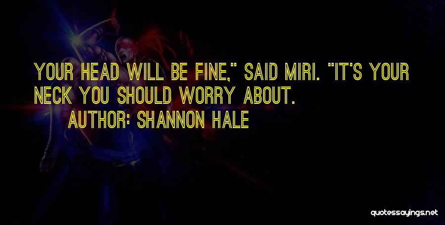 Stiltskin Inside Quotes By Shannon Hale