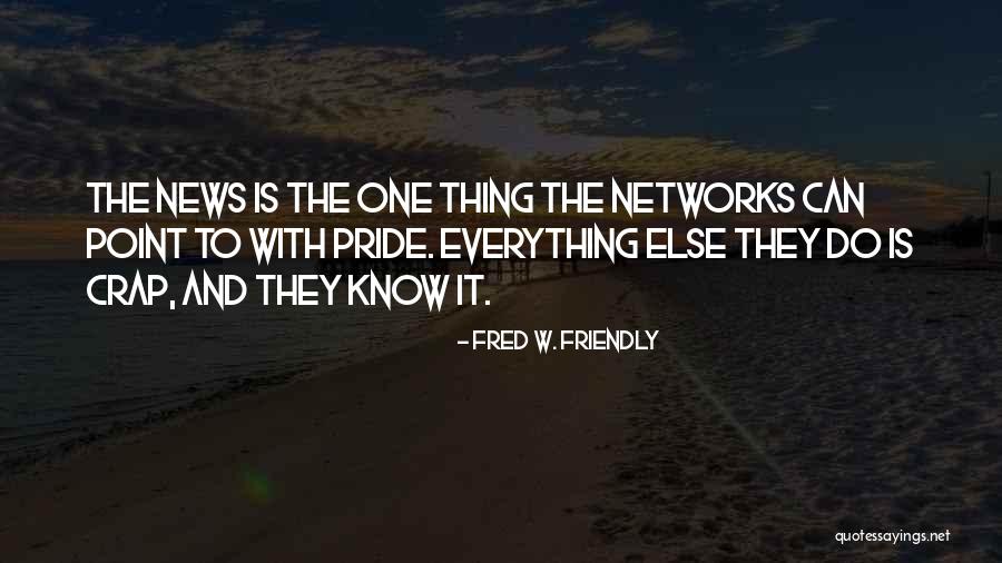 Stimming In Toddlers Quotes By Fred W. Friendly Stimming In Toddlers Quotes By Fred W. Friendly