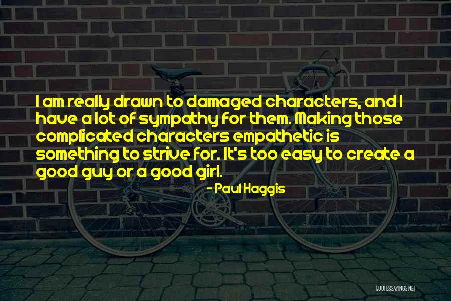 Stimmlose Quotes By Paul Haggis Stimmlose Quotes By Paul Haggis