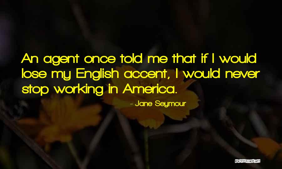 Stimmt 1 Quotes By Jane Seymour Stimmt 1 Quotes By Jane Seymour