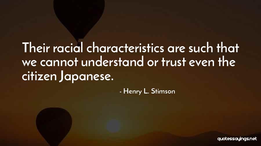 Stimson Quotes By Henry L. Stimson