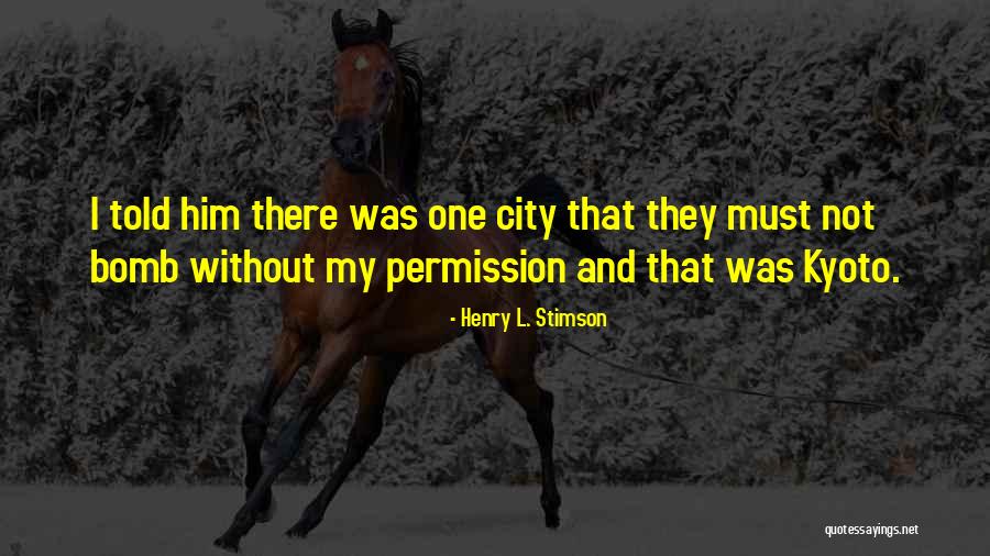 Stimson Quotes By Henry L. Stimson Stimson Quotes By Henry L. Stimson