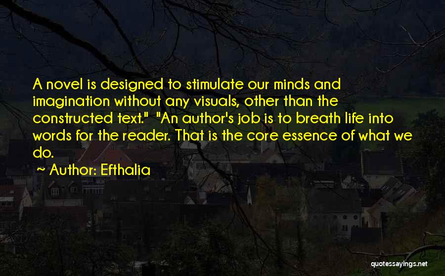 Stimulate Quotes By Efthalia