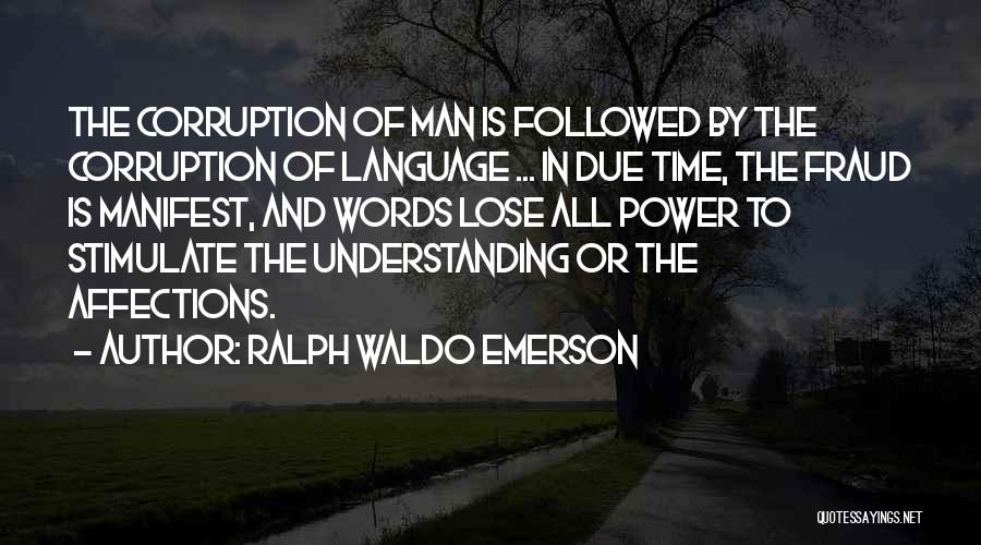 Stimulate Quotes By Ralph Waldo Emerson