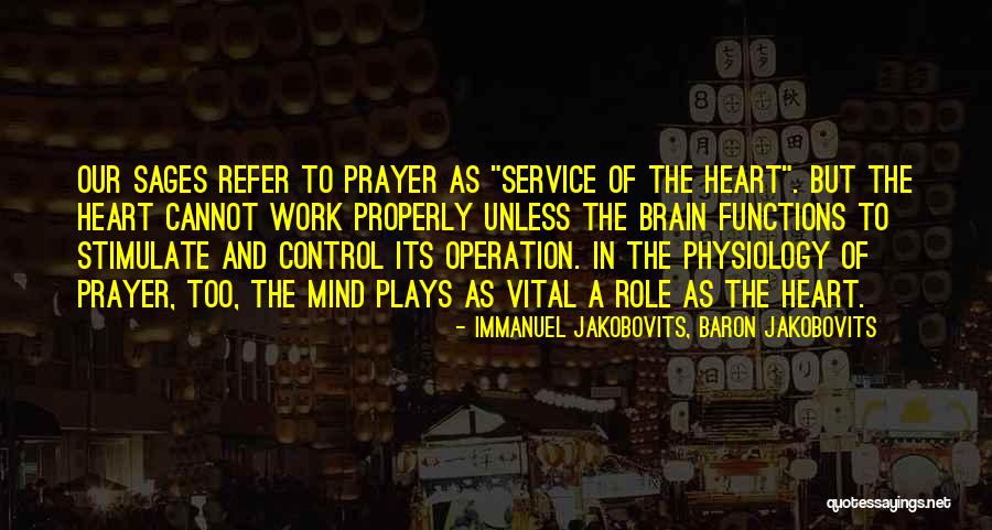 Stimulate Your Brain Quotes By Immanuel Jakobovits, Baron Jakobovits Stimulate Your Brain Quotes By Immanuel Jakobovits, Baron Jakobovits