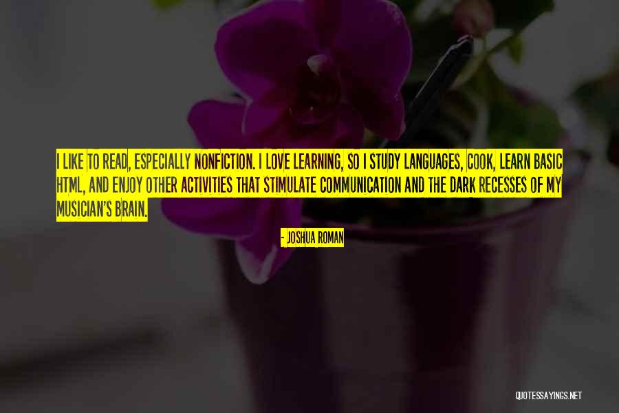 Stimulate Your Brain Quotes By Joshua Roman Stimulate Your Brain Quotes By Joshua Roman