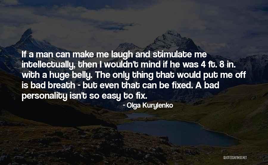 Stimulate Your Mind Quotes By Olga Kurylenko Stimulate Your Mind Quotes By Olga Kurylenko