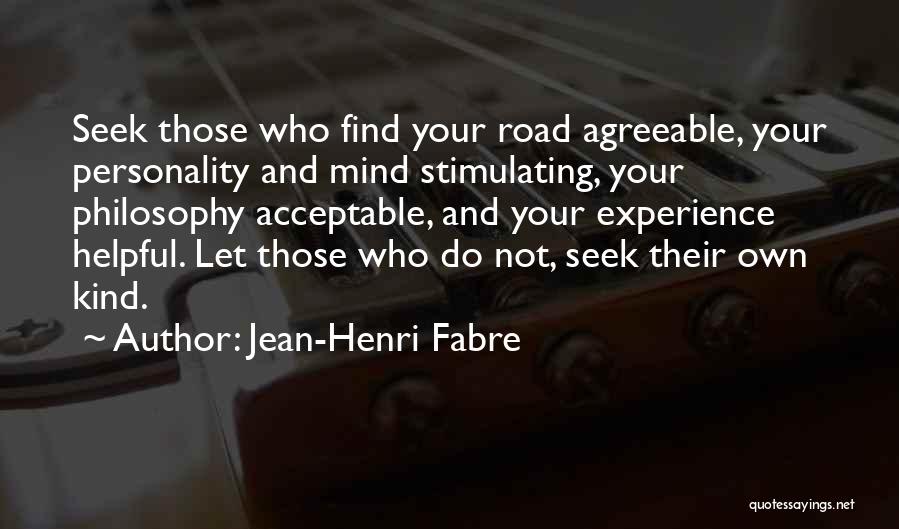 Stimulating The Mind Quotes By Jean-Henri Fabre