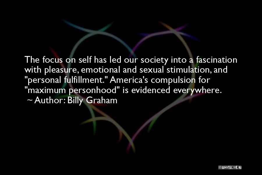 Stimulation Quotes By Billy Graham