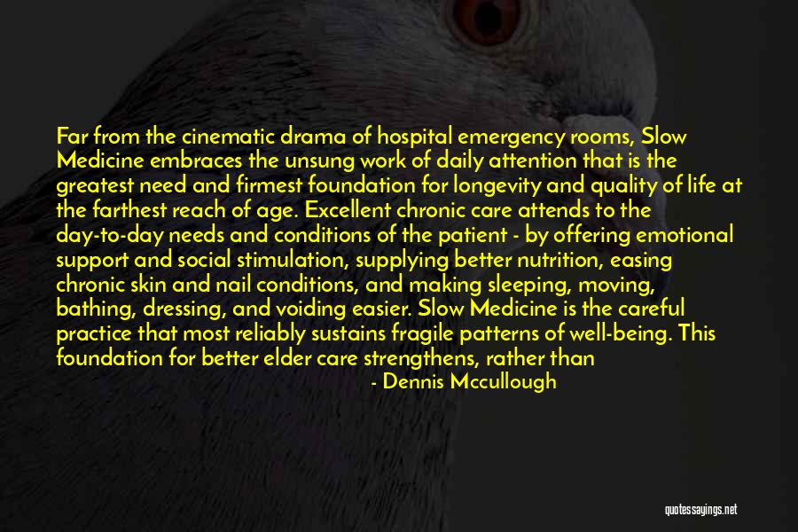 Stimulation Quotes By Dennis Mccullough