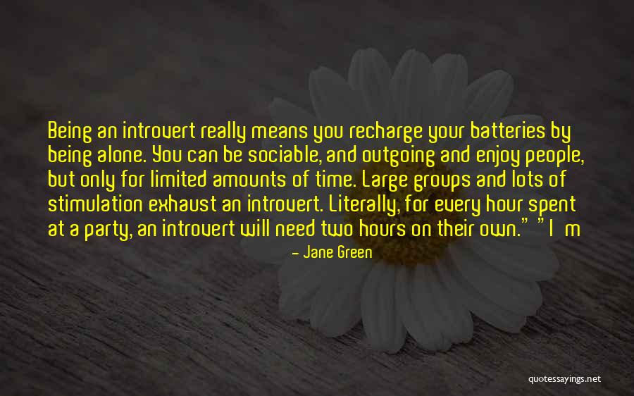 Stimulation Quotes By Jane Green