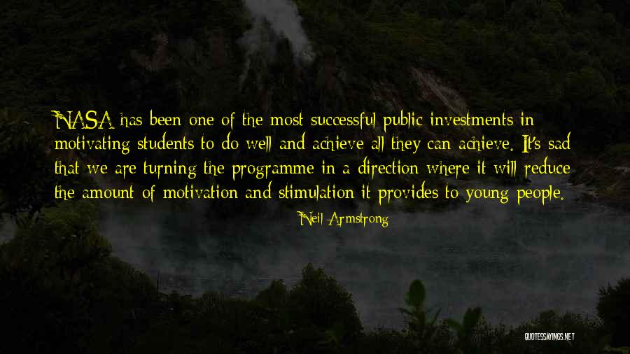 Stimulation Quotes By Neil Armstrong