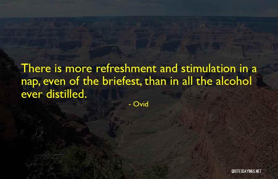 Stimulation Quotes By Ovid