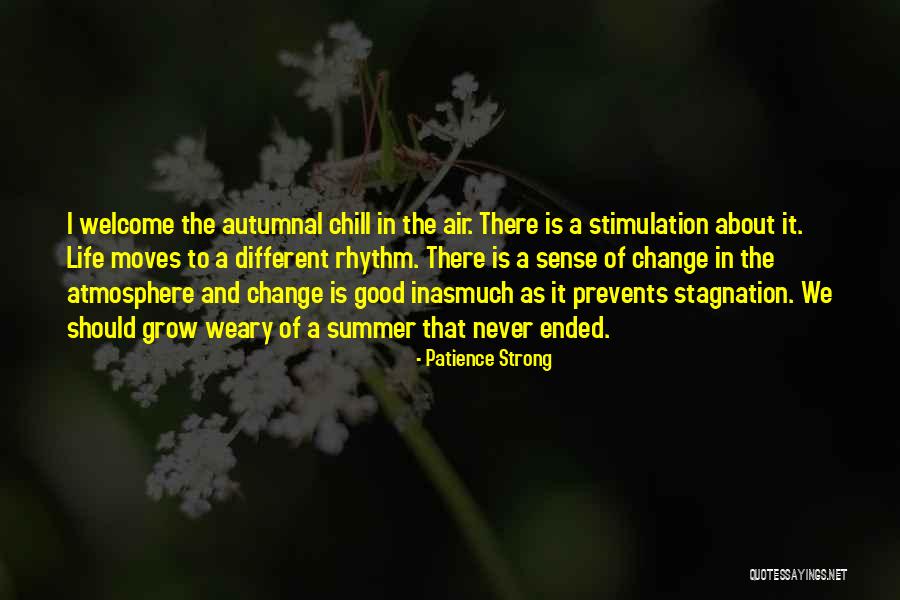 Stimulation Quotes By Patience Strong