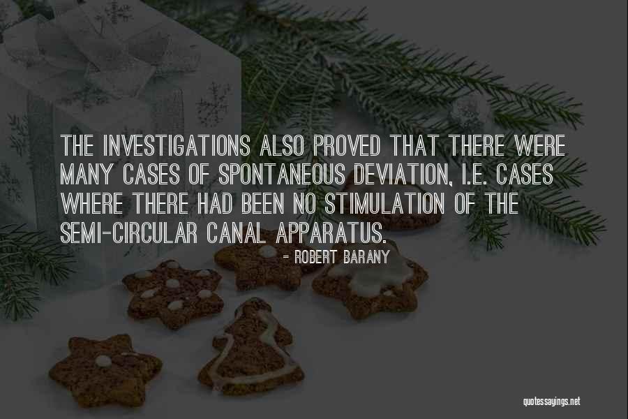 Stimulation Quotes By Robert Barany