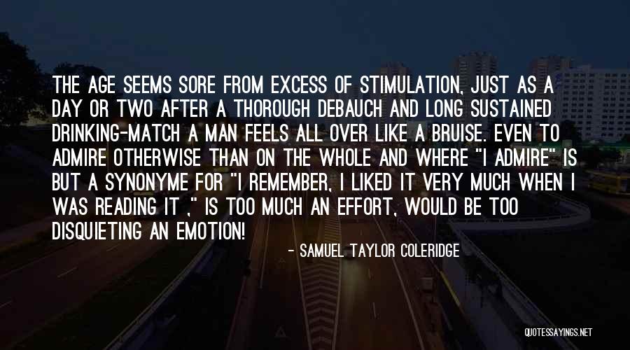 Stimulation Quotes By Samuel Taylor Coleridge