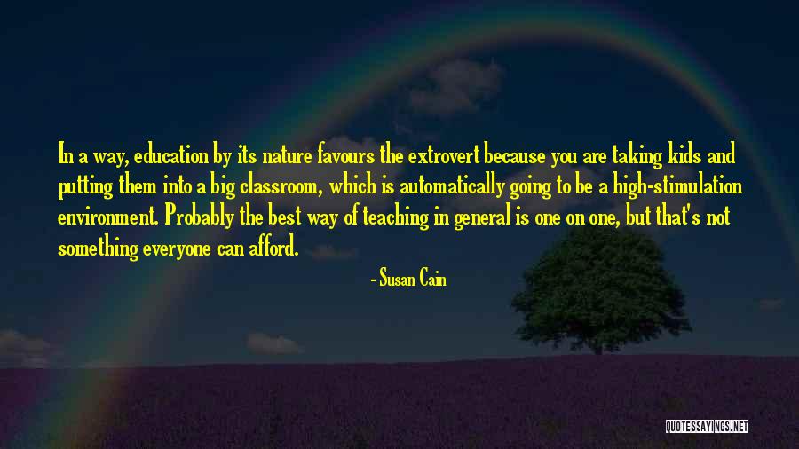 Stimulation Quotes By Susan Cain