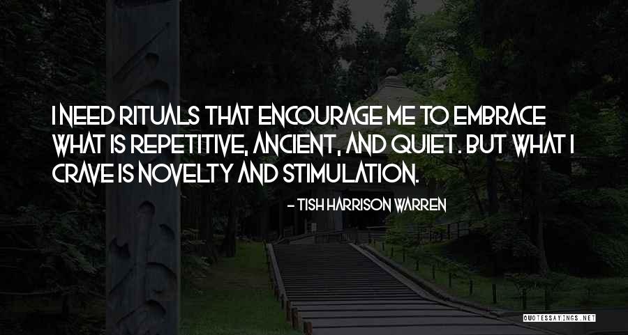 Stimulation Quotes By Tish Harrison Warren