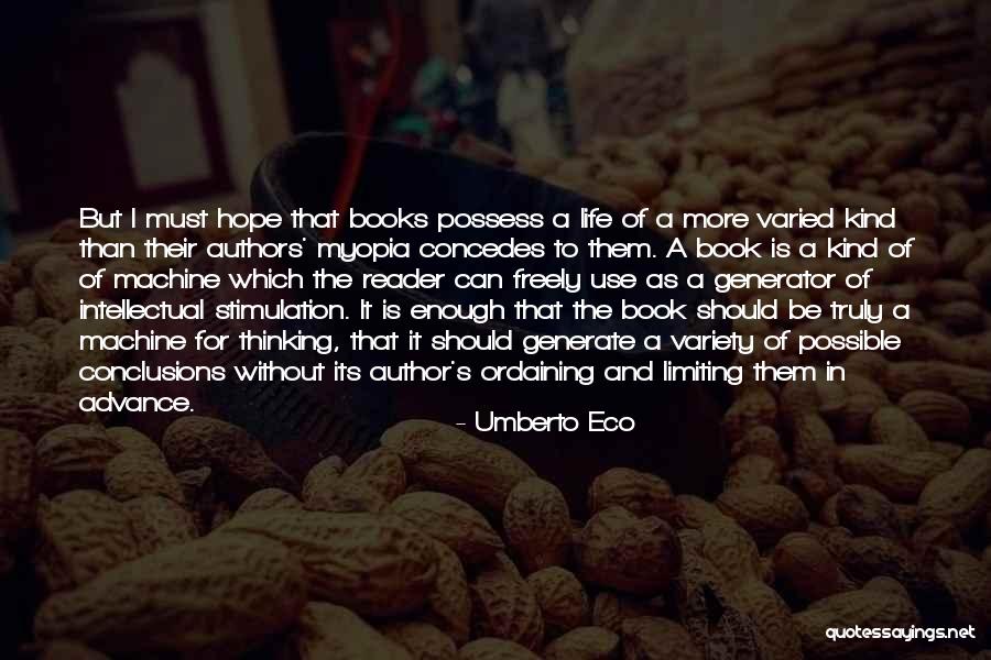 Stimulation Quotes By Umberto Eco