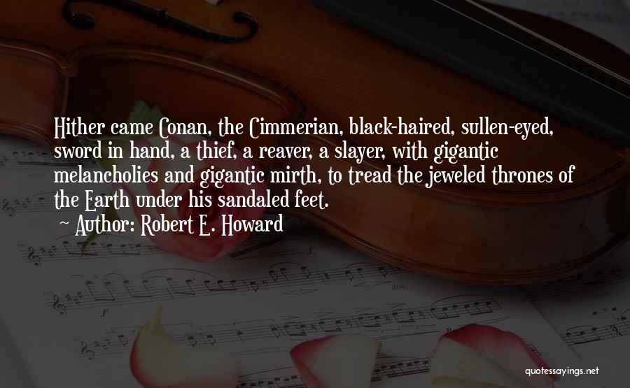 Stimulations Update Quotes By Robert E. Howard