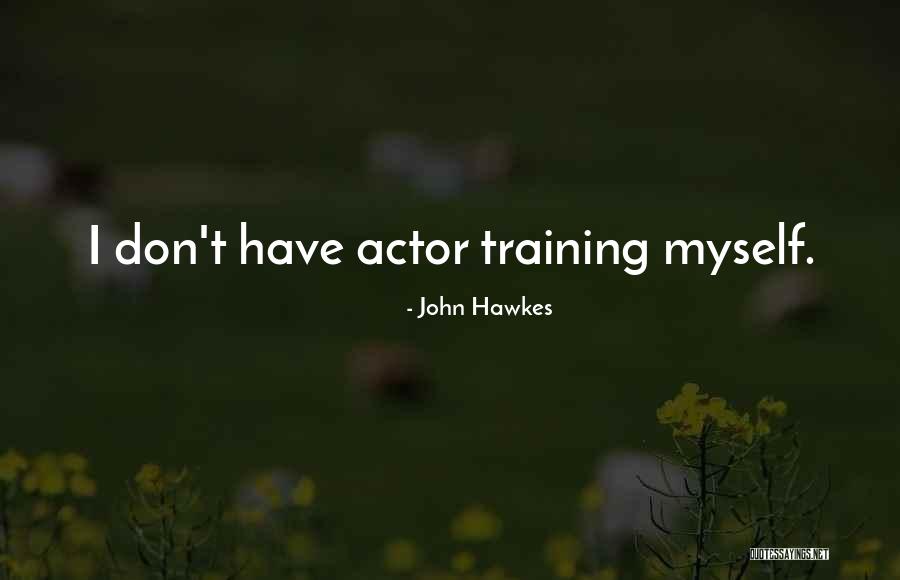 Stimulente Potenta Quotes By John Hawkes Stimulente Potenta Quotes By John Hawkes
