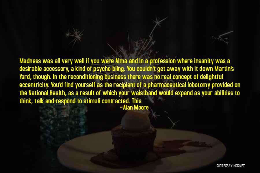 Stimuli Quotes By Alan Moore Stimuli Quotes By Alan Moore