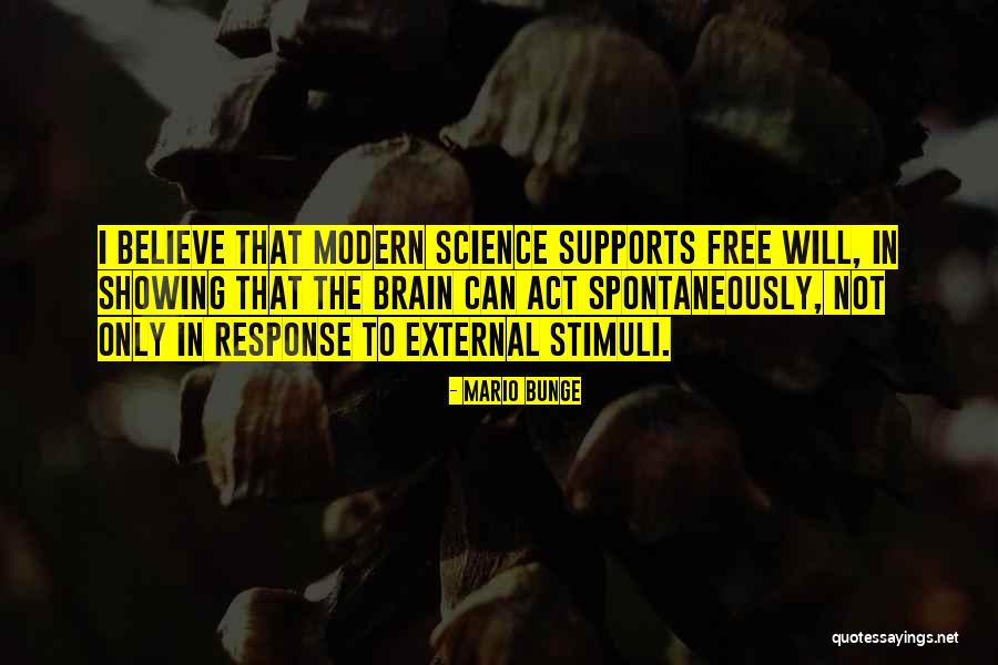 Stimuli Quotes By Mario Bunge Stimuli Quotes By Mario Bunge