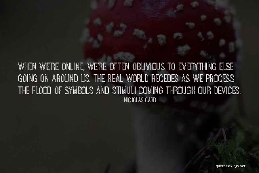 Stimuli Quotes By Nicholas Carr Stimuli Quotes By Nicholas Carr